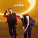 ジミン（BTS JIMIN）とテヤン（BIGBANG）コラボ曲『VIBE（バイブ）』1月13日リリース決定